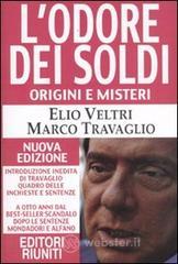 L' odore dei soldi. Origini e misteri L' odore dei soldi. Origini e misteri