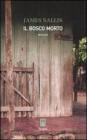 Il bosco morto