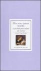 Mia dolcissima madre. Le pi� belle poesie italiane alla mamma