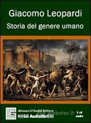 Storia del genere umano. Audiolibro. CD Audio