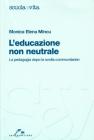 L' educazione non neutrale