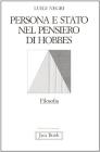 Persona e Stato nel pensiero di Hobbes