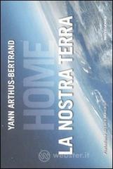 Home. La nostra Terra