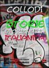 Storie di ordinaria italianit�. Audiolibro. CD Audio. Ediz. integrale