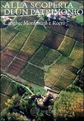Alla scoperta di un patrimonio