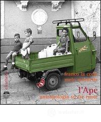 L' ape. Antropologia su tre ruote