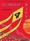 Se provo� riesco vol.4