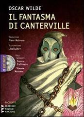 Il fantasma di Canterville. Un racconto material-idealistico. Con CD formato MP3