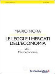 Le leggi e i mercati dell'economia vol.1