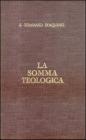 La somma teologica. Testo latino e italiano vol.3