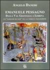 Emanuele Pessagno. Dalla Val Graveglia a Lisbona. Un �Sabedor de mar� fra la nobilt� portoghese