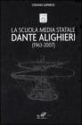 La Scuola Media Statale Dante Alighieri (1963-2007)
