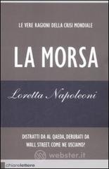 La morsa. Le vere ragioni della crisi mondiale