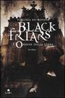 Black Friars. L'ordine della spada