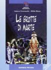 Le grotte di Marte