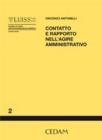 Contatto e rapporto nell'agire amministrativo