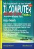 Il computer partendo da zero. Windows Vista vol.2