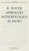 Approccio antropologico al sacro