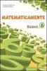 Matematicamente numeri. Per la Scuola media vol.2