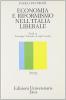 Economia e riformismo nello Stato liberale. Studi su Giuseppe Toniolo e Luigi Luzzatti
