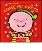 Come mi vesto