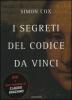 I segreti del Codice da Vinci. DVD. Con libro
