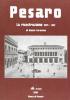 Pesaro. La ricostruzione 1944-1957
