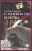 Il manoscitto di pietra