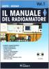 Il manuale del radioamatore. Con CD-ROM