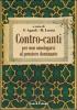 Contro-canti. Per non omologarsi al pensiero dominante