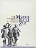 I marmi degli zar. Gli scultori carraresi all'Ermitage e a Peterg�f. Catalogo della mostra (Carrara, 1996). Ediz. italiana e cirillica