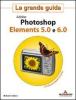 Adobe Photoshop Elements 5.0 e 6.0. La grande guida. Con CD-ROM