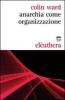 Anarchia come organizzazione