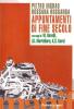 Appuntamenti di fine secolo