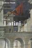 Il libro dei latini. Per le Scuole superiori