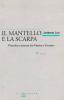 Il mantello e la scarpa. Filosofia e scienza tra Platone e Einstein