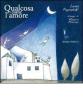 Qualcosa come l'amore