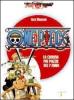 One piece. La ciurma pi� pazza dei 7 mari