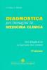 Diagnostica per immagini in medicina clinica. Iter diagnostico in funzione dei sintomi