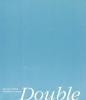 Double. Catalogo della mostra (Fucecchio, 3 ottobre-5 novembre 2004)