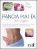 Pancia piatta per sempre