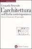 L' architettura nell'Italia contemporanea ovvero il tramonto del paesaggio