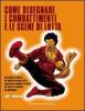 Come disegnare i combattimenti e le scene di lotta