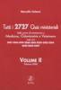 Tutti i 2727 quiz ministeriali. Prove di ammissione a medicina, odontoiatria, veterinaria negli anni 1997-2007 vol.2