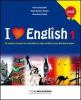 I love english. Le regole semplici per apprendere la lingua inglese. Per la Scuola media vol.1