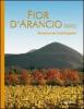 Fior d'arancio DOCG. Emozioni dei colli Euganei