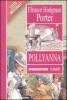 Pollyanna. Ediz. integrale