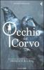 L' occhio del corvo. La prima avventura del giovane Sherlock Holmes