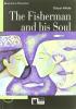 The fisherman and his soul. Con CD-ROM