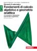 Fondamenti calcolo algebrico e geometria analitica. Moduli S-L verde. Con espansione online. Per le Scuole superiori